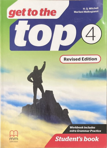 H. Q. Mitchell  - Marileni Malkogianni - Get to the Top 4 Student's Book (Revised edition)