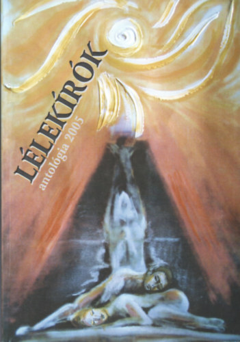 Kardos Ferenc - Llekrk antolgia 2005