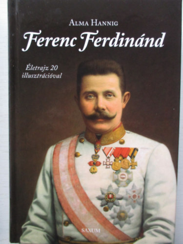 Alma Hannig - Ferenc Ferdin�nd