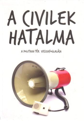 A civilek hatalma