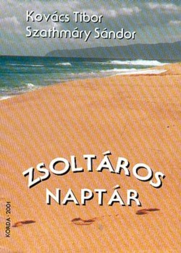 Szathmry Sndor - Zsoltros-naptr
