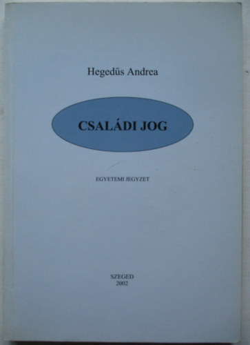 Hegeds Andrea - Csaldi jog