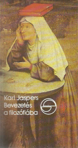 Karl Jaspers - Bevezetés a filozófiába