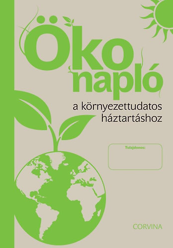TRACIKIEVICZ ZSFIA - konapl a krnyezettudatos hztartshoz