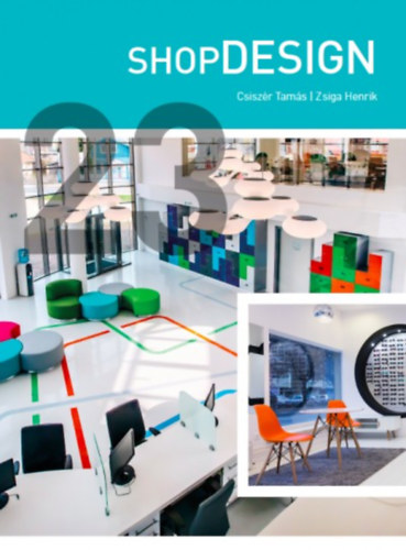 Csiszr Tams, Zsiga Henrik - ShopDesign