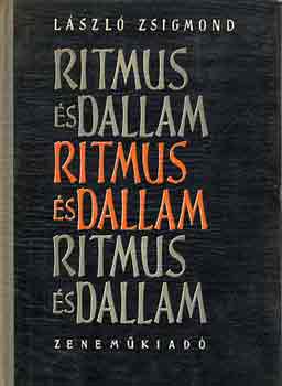 Lszl Zsigmond - Ritmus s dallam
