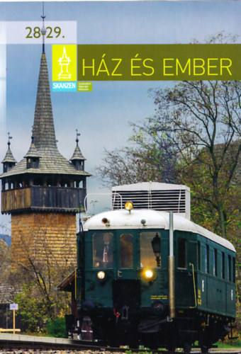 Bereczki Ibolya (szerk.) - Hz s ember - A Szabadtri Nprajzi Mzeum vknyve 28-29.