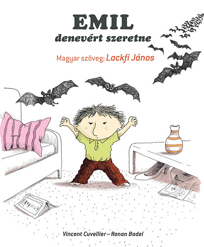 Vincent Cuvellier - Emil denev�rt szeretne