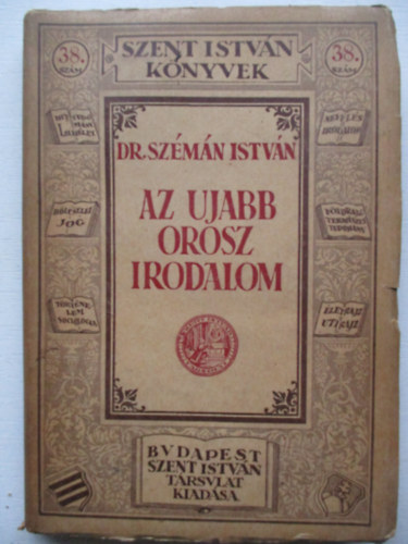 Dr. Sz�m�n Istv�n - Az ujabb orosz irodalom
