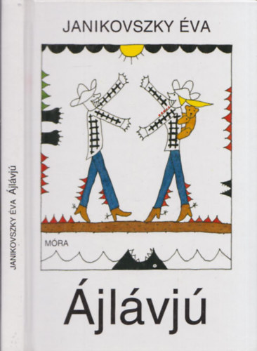 Janikovszky Éva - Ájlávjú