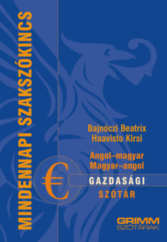 Bajnczi Beatrix, Haavisto Kirsi - Angol-magyar, Magyar-angol gazdasgi sztr