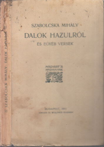 Szabolcska Mihly - Dalok hazulrl s egyb versek