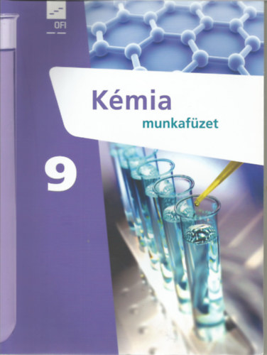 Demeter Lszl (szerk) - Kmia munkafzet 9. (ksrleti tanknyv)