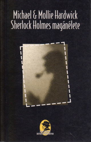 Michael & Mollie Hardwick - Sherlock Holmes magnlete