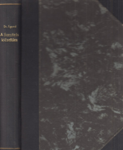 Egyed Lajos dr. - A szentírás idézettára