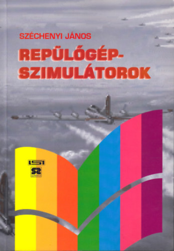Széchenyi János - Repülőgép-szimulátorok
