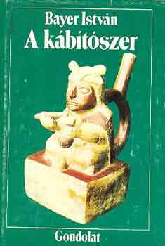 Bayer Istv�n - A k�b�t�szer