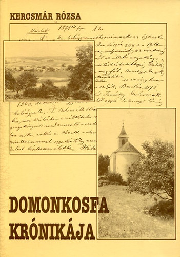 Kercsm�r R�zsa - Domonkosfa kr�nik�ja