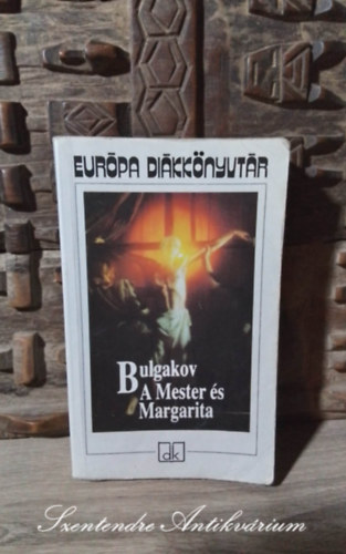 Mihail Bulgakov, ?????? ??????????? ????????, Ford.: Szllssy Klra - A Mester s Margarita (?????? ? ?????????) - Szllssy Klra fordtsban; Sajt kppel!