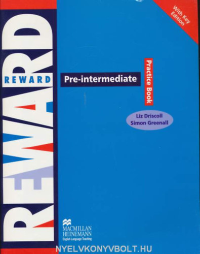 Liz Driscoll, Simon Greenall - Reward Pre-Intermediate - Practice Book