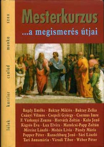 Palcs Mria ( szerk. ) - Mesterkurzus ...a megismers tjai - Tanulmnyktet