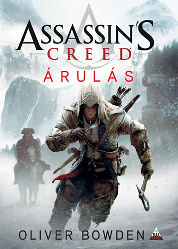 Oliver Bowden - Assassin's Creed - �rul�s