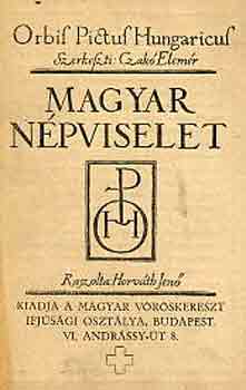Czak� Elem�r-Horv�th Jen� - Magyar n�pviselet
