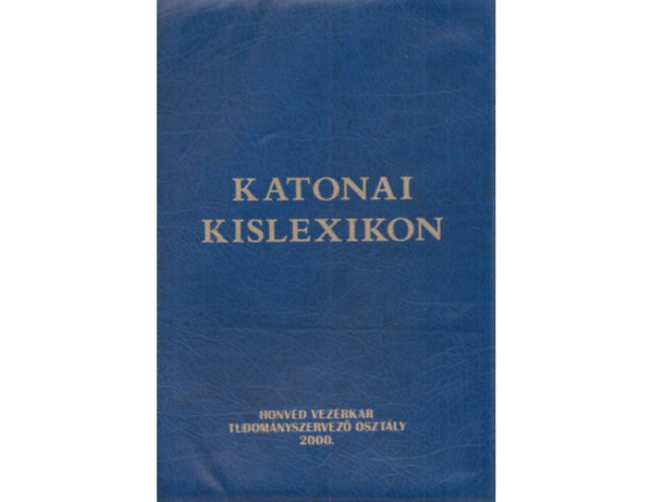 Szanati J�zsef ny�. ezredes - Katonai kislexikon