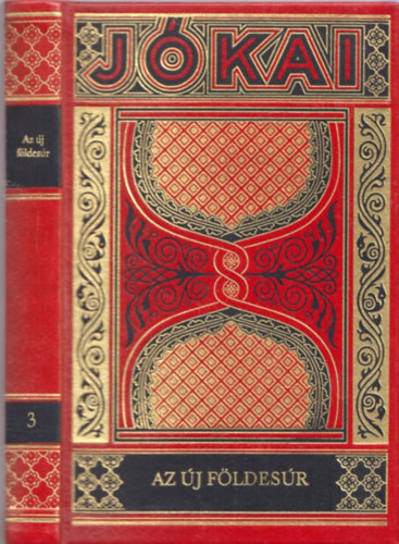 Jókai Mór - Az új földesúr