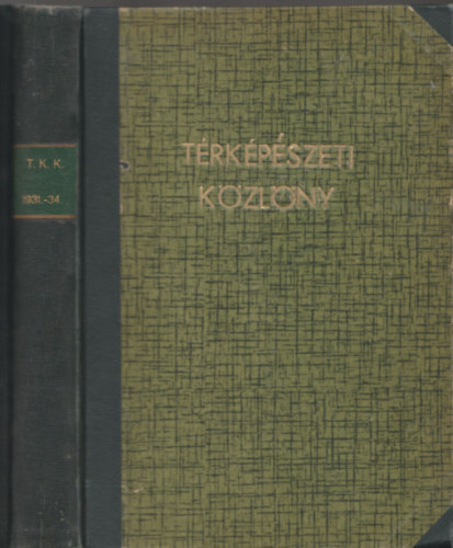 Dr. Rdey Istvn (szerk.) - A Magyar Fotogrammetriai Trsasg vknyve 1931-1934. (I-IV. vfolyam, egybektve)