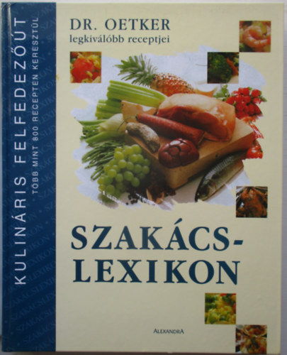 Szakácslexikon (Dr. Oetker legkiválóbb receptjei)