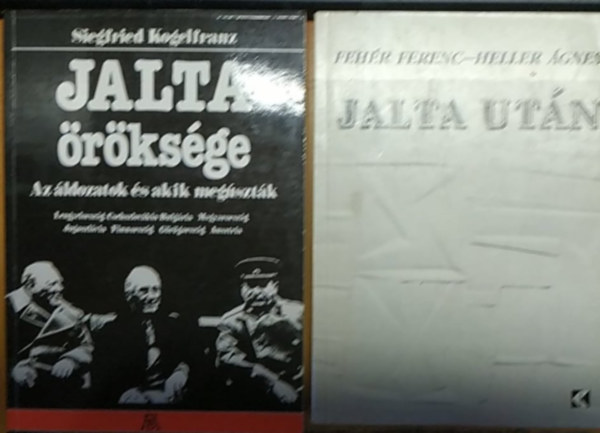 Fehr Ferenc-Heller gnes, Siegfried Kogelfranz - Jalta rksge + Jalta utn (2 ktet)