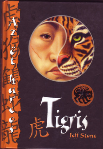 Jeff Stone - Az t harcos (Tigris)