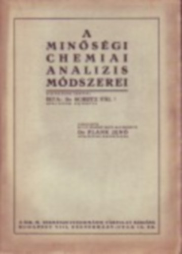Dr. Scheitz Pl - A minsgi chemiai analizis mdszerei