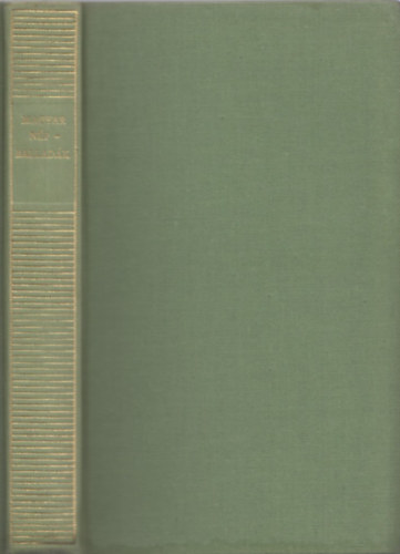 Ortutay-Kr�za (szerk.) - Magyar n�pballad�k (Magyar Remek�r�k sorozat)