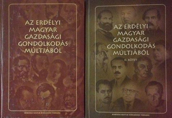 Somai Jzsef (szerk.) - Az erdlyi magyar gazdasgi gondolkods mltjbl I-II.