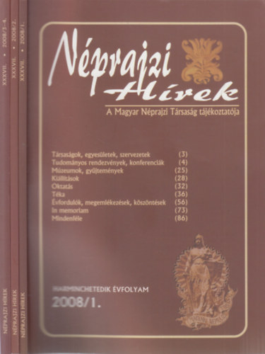 Nprajzi hrek 2008/1-4. (teljes vfolyam, 3 db. lapszm)
