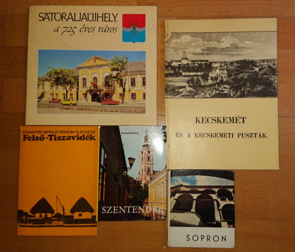 5 helytörténeti vonatkozású könyv: Felső Tiszavidék, Sopron, Szentendre, Sátoraljaújhely - a 725 éves város, Kecskemét és a kecskeméti puszták