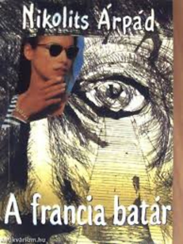 Nikolits rpd - A francia batr