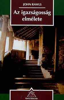 John Rawls - Az igazsgossg elmlete