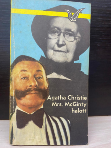 Agatha Christie, Szerk.: Zentai va, Ford.: Csandy Katalin - Mrs. McGinty halott (Sajt kppel)