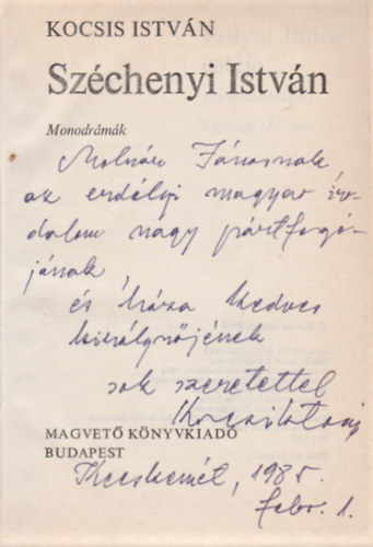 Kocsis István - Széchenyi István - Monodrámák (Öt színmű) (Dedikált)