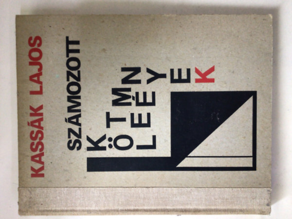 Kass�k Lajos - Sz�mozott k�ltem�nyek
