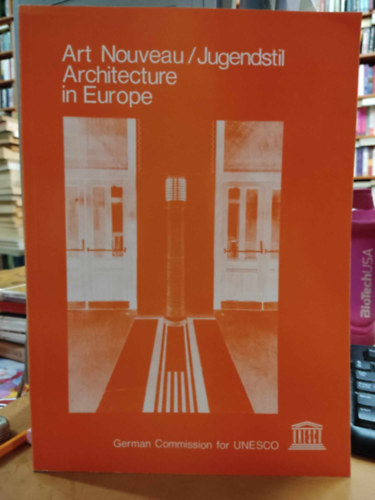 Dr. Hans-Dieter Dyroff - Art Nouveau / Jugendstil Architecture in Europe