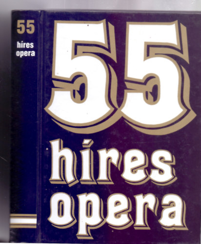 Bojti J�nos - Friss G�bor - Kert�sz Iv�n �s m�g t�bben - 55 h�res opera