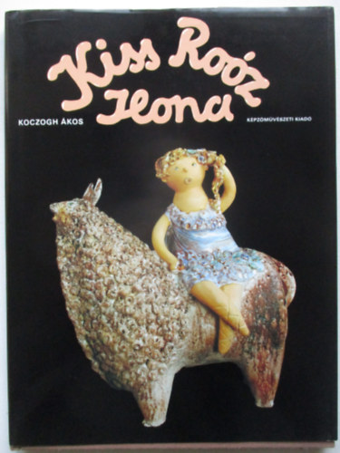 Koczogh Ákos - Kiss Roóz Ilona