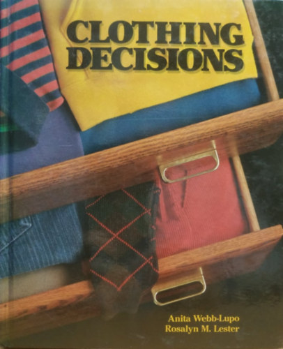 Anita Webb-Lupo, Rosalyn M. Lester - Clothing decisions
