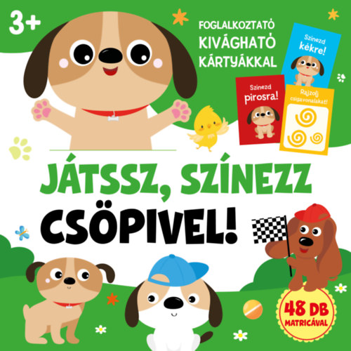 Duzs Mria (szerk.) - Jtssz, sznezz Cspivel!
