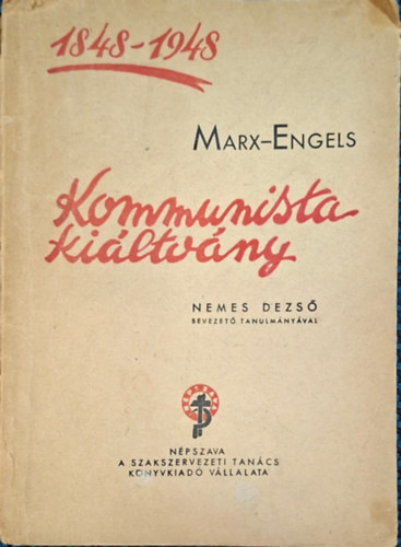Marx - Engels - Kommunista ki�ltv�ny