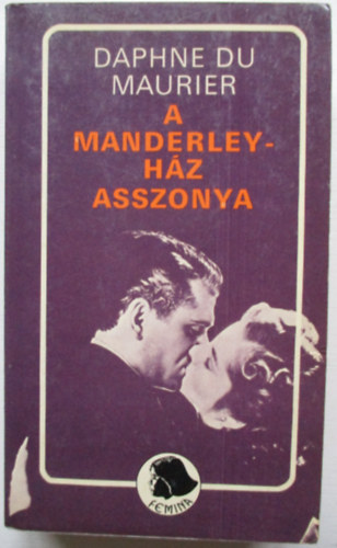 Daphne du Maurier - A Manderley-h�z asszonya